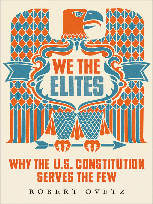 Title details for We the Elites by Robert Ovetz - Available